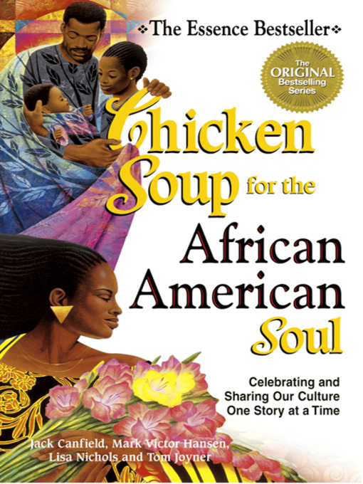 Title details for Chicken Soup for the African American Soul by Jack Canfield - Wait list